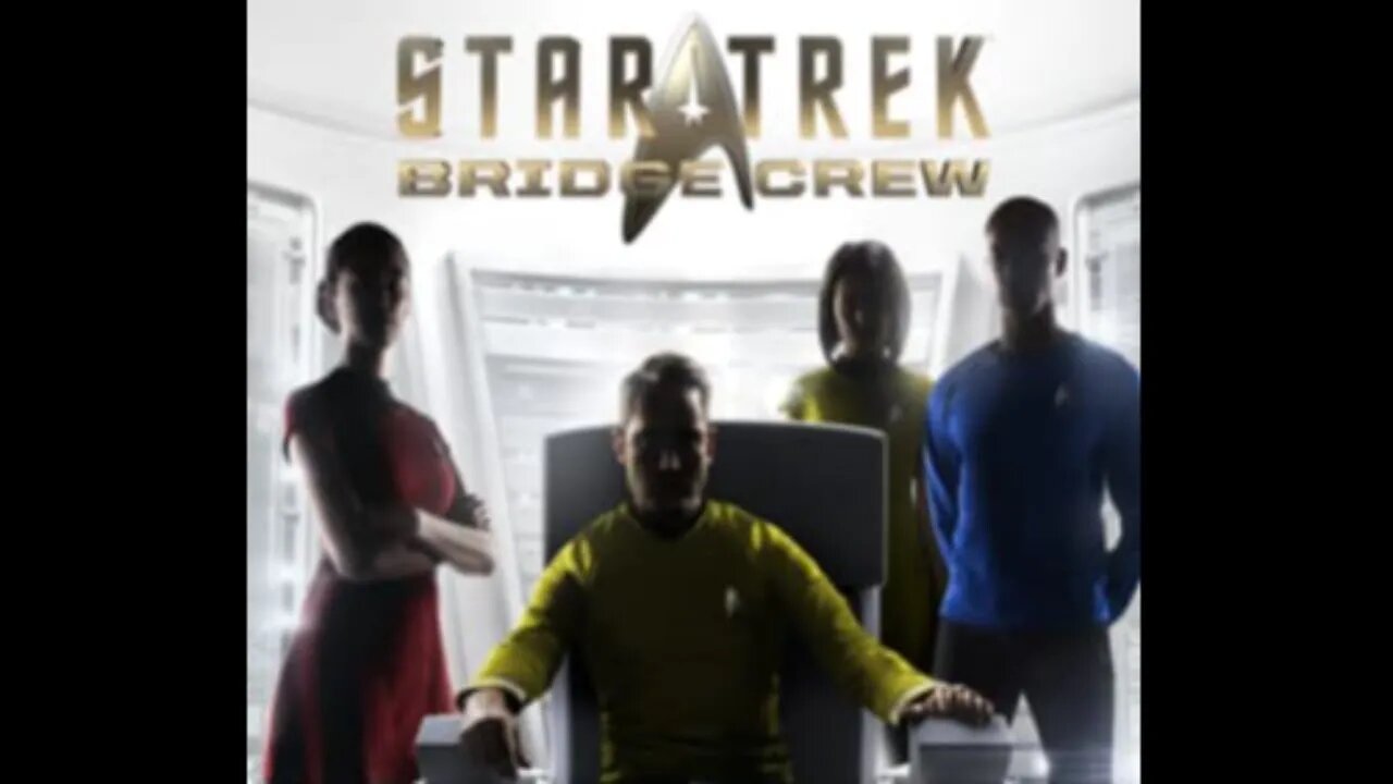 Star Trek Bridge Crew VR Mission 15 Rolling the Dice!