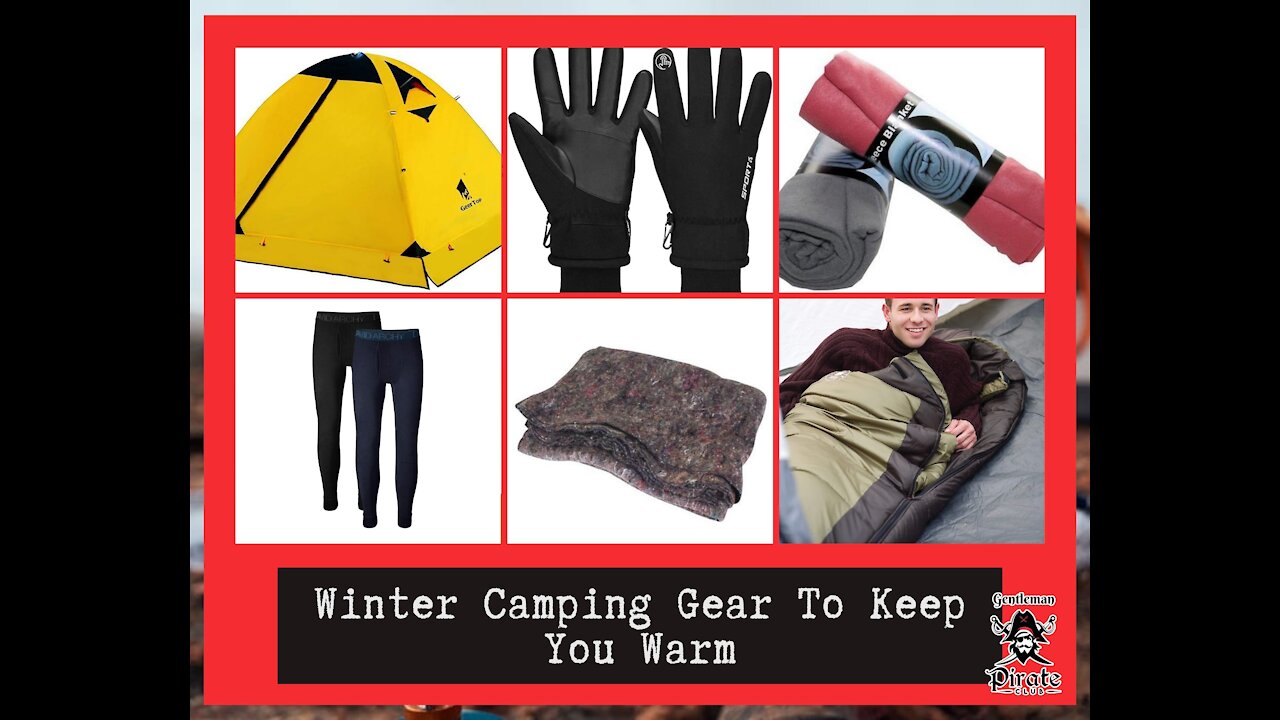 Winter Camping Gear To Keep You Warm