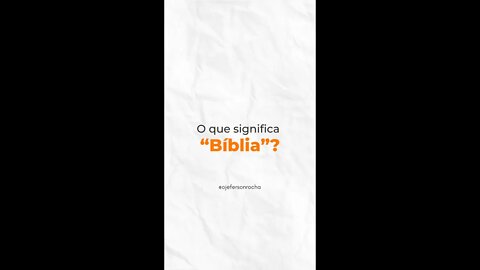 Você sabe o que significa "Bíblia"? #shorts