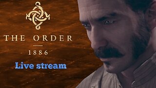 The Order: 1886 (PS4) part 1