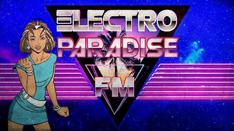 Electro Paradise FM (Synthwave // Electropop // Synthpop) Dance Mix