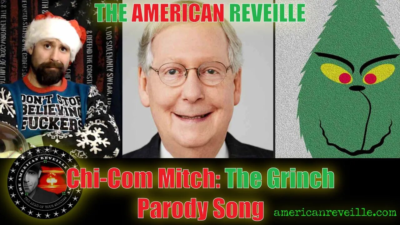 ChiCom Mitch: Parody of the Grinch but with Mitch McConnell