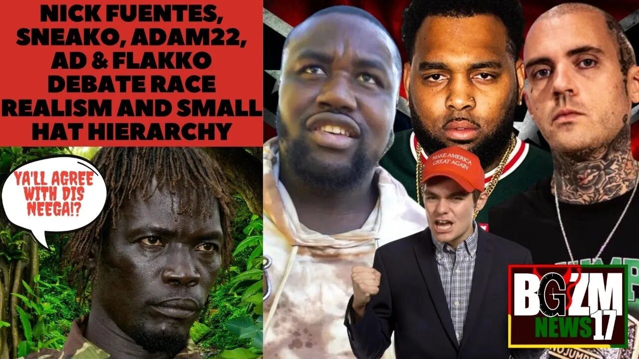 Nick Fuentes, Sneako, @adam22 @iitsAD & @Poetik Flakko Debate Race Realism On @No Jumper