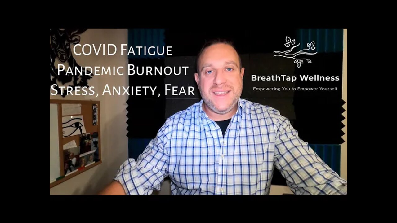 EFT Tapping - Follow Along - COVID Fatigue - Pandemic Burnout - Sick of it all! Lets tap it out!