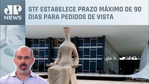 Diogo Schelp analisa mudança nas regras de pedidos de vista pelo STF