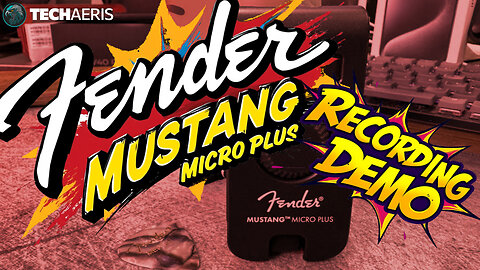 Fender Mustang Micro Plus Recording Demo