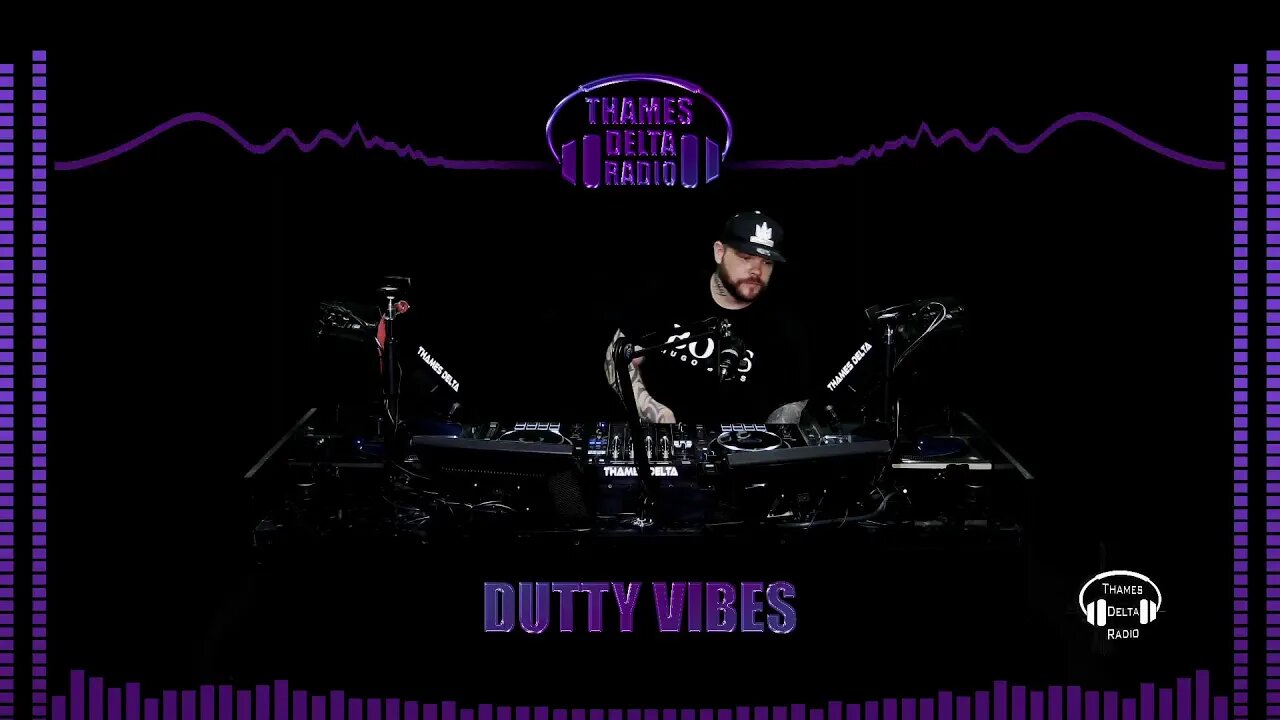 DUTTY VIBES - MAY 27TH - THAMES DELTA RADIO