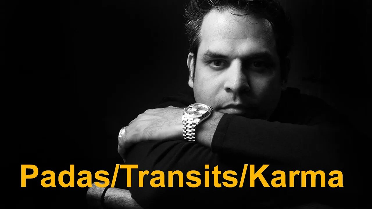 Padas, Transits, changeable karma discussion in Vedic Astrology