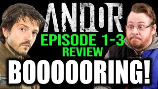 BORING! Star Wars ANDOR episodes 1-3 REVIEW