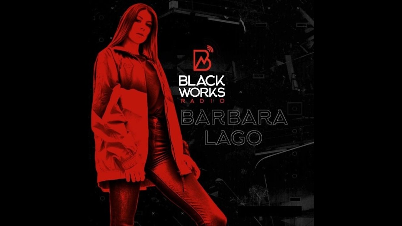 Barbara Lago @ Blackworks Radio