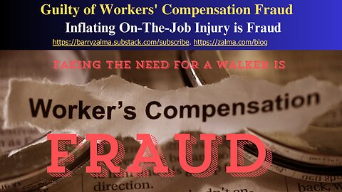 Guilty of Workers' Compensation Fraud