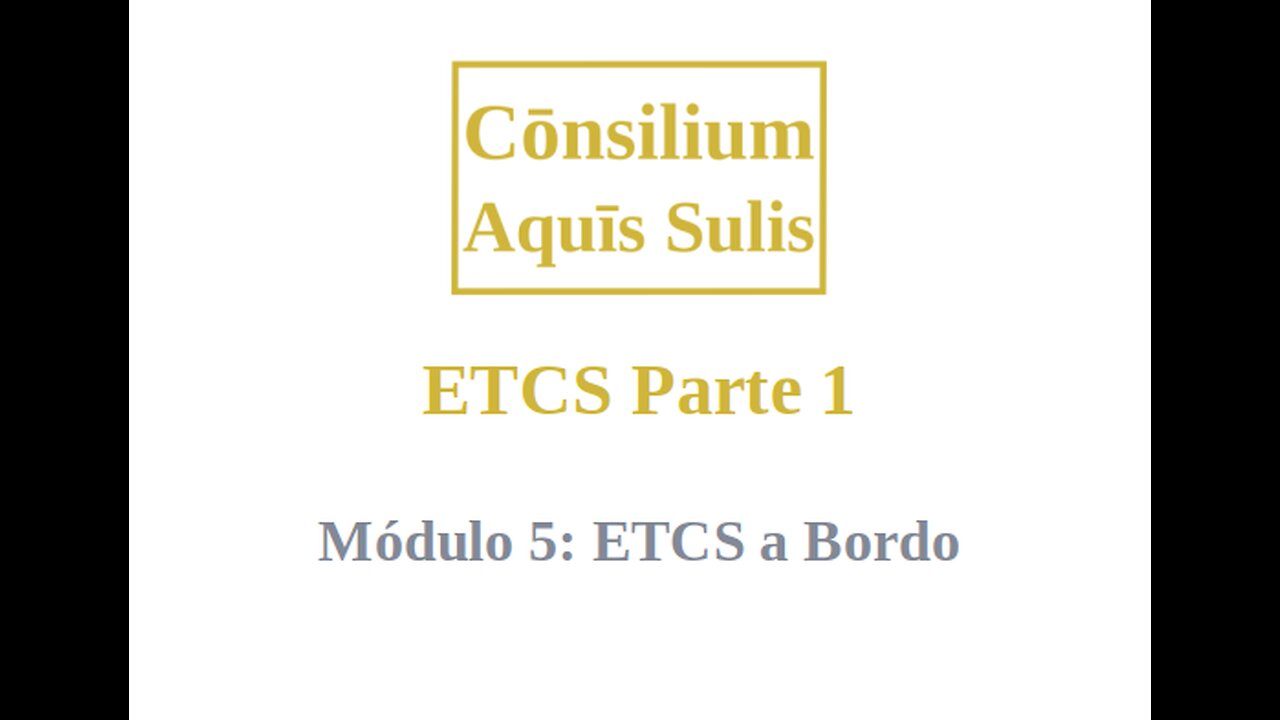 ETCS Parte 1 Módulo 5 (Português)