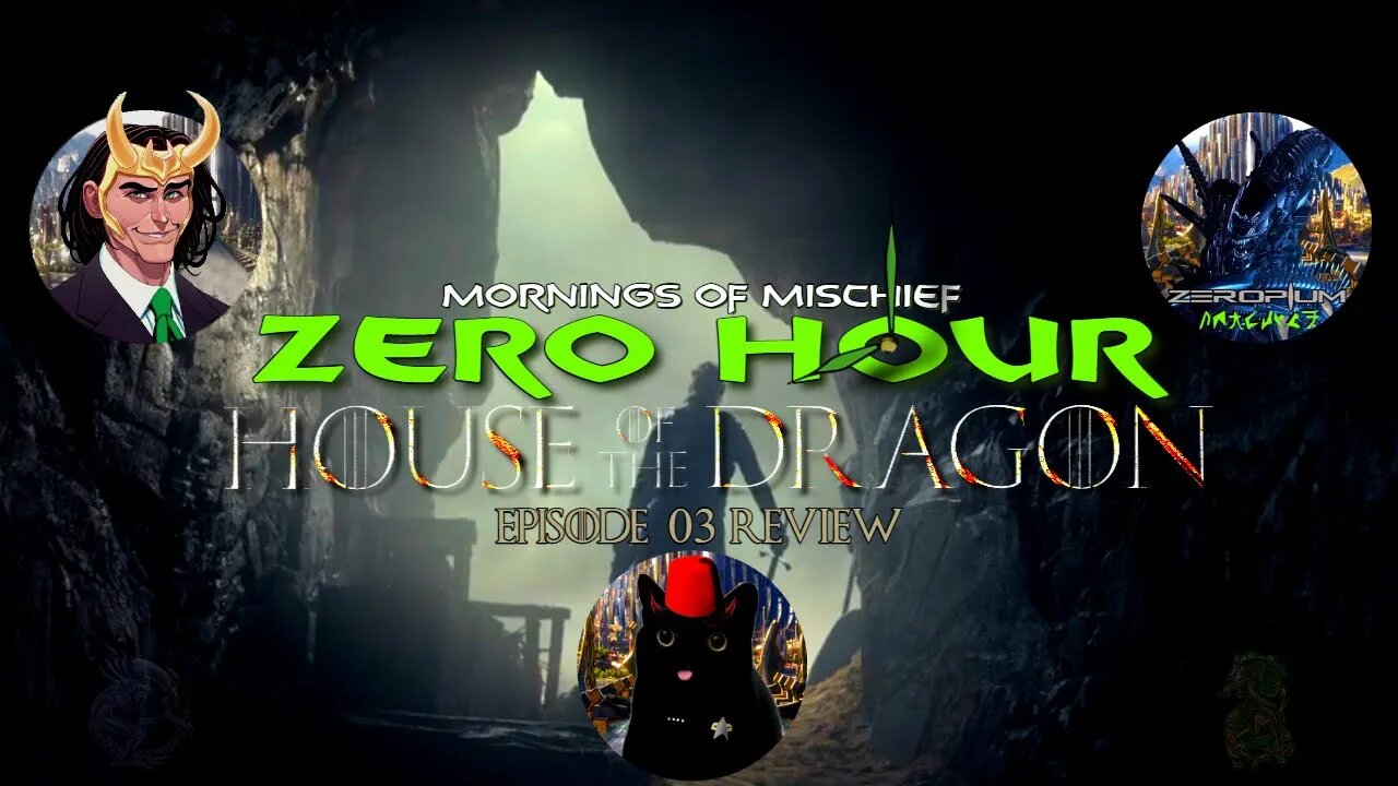 ZERO HOUR - HOUSE OF THE DRAGON MADMAN WITH A DRAGON