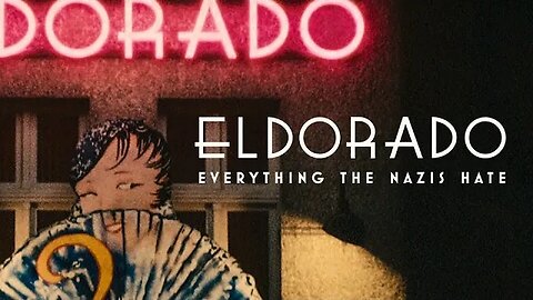 Eldorado: Everything the Nazis Hate (2023) Movie Review