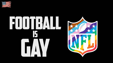 FOOTBALL IS GAY