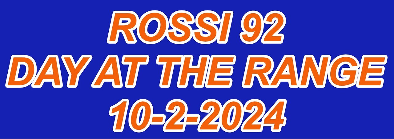 Rossi 92 357 range day 10-2-24