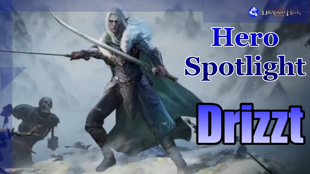 🎲🎲 Drizzt Hero Spotlight 🎲🎲 D&D Legends in Dragonheir: Silent Gods