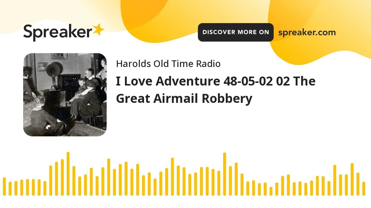 I Love Adventure 48-05-02 02 The Great Airmail Robbery (part 2 of 2)