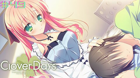 Clover Day's (Let's Play)-Part 49 [Tsubame Route]