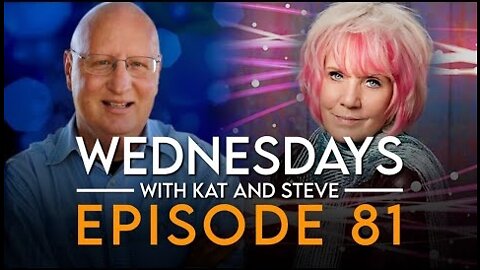 ELIJAH STREAMS 6/15/22 - WEDNESDAYS WITH KAT AND STEVE - Episode 81