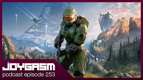 HALO INFINITE IMPRESSIONS - Joygasm Podcast Ep 253