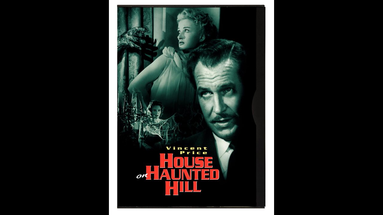 House on Haunted Hill - 1959 - Vincent Price, Directed by William Castle