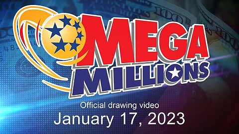 Mega Millions drawing for January 17, 2023