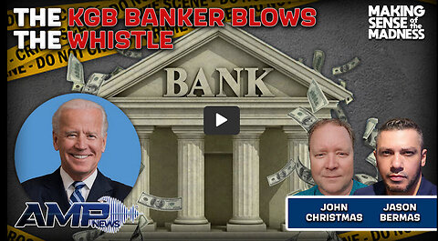 The KGB Banker Blows The Whistle With John Christmas | MSOM Ep. 848