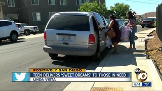 Teen delivers 'sweet dreams' to those in need