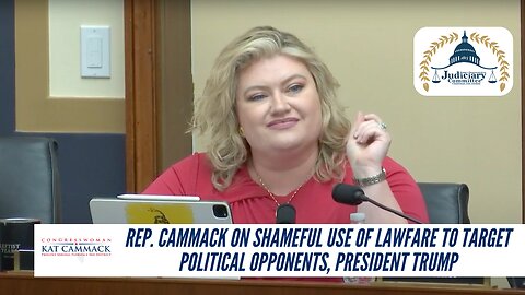 Rep. Cammack On Shameful Use Of Lawfare To Target Political Opponents, President Trump