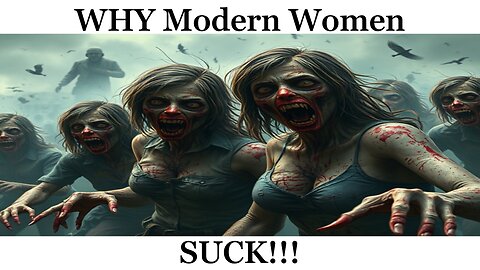 WHY Modern Women SUCK! #philosophy #love #romantic #romance #redpill #religion #christian #jesus