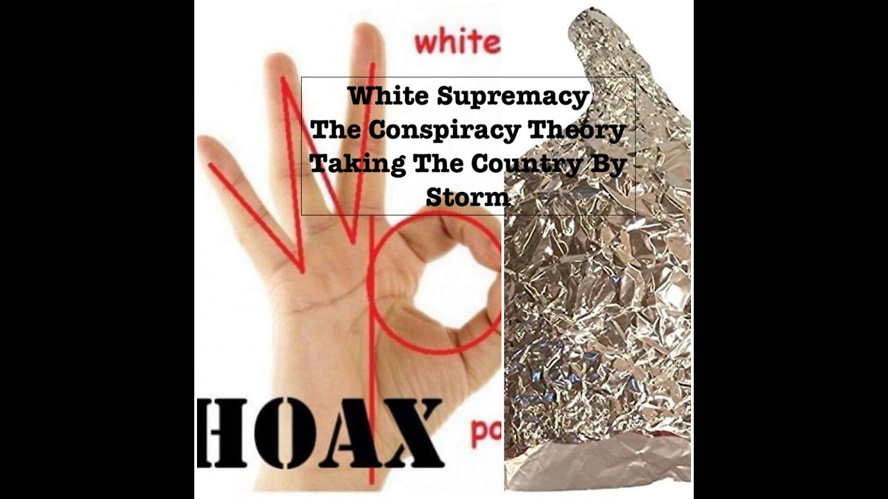 White Supremacy The Conspiracy Theory Taking The Country By Storm