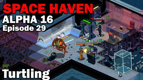 Turtling: Space Haven Alpha 16 First Look (Brutal Difficulty) [S1 EP29]