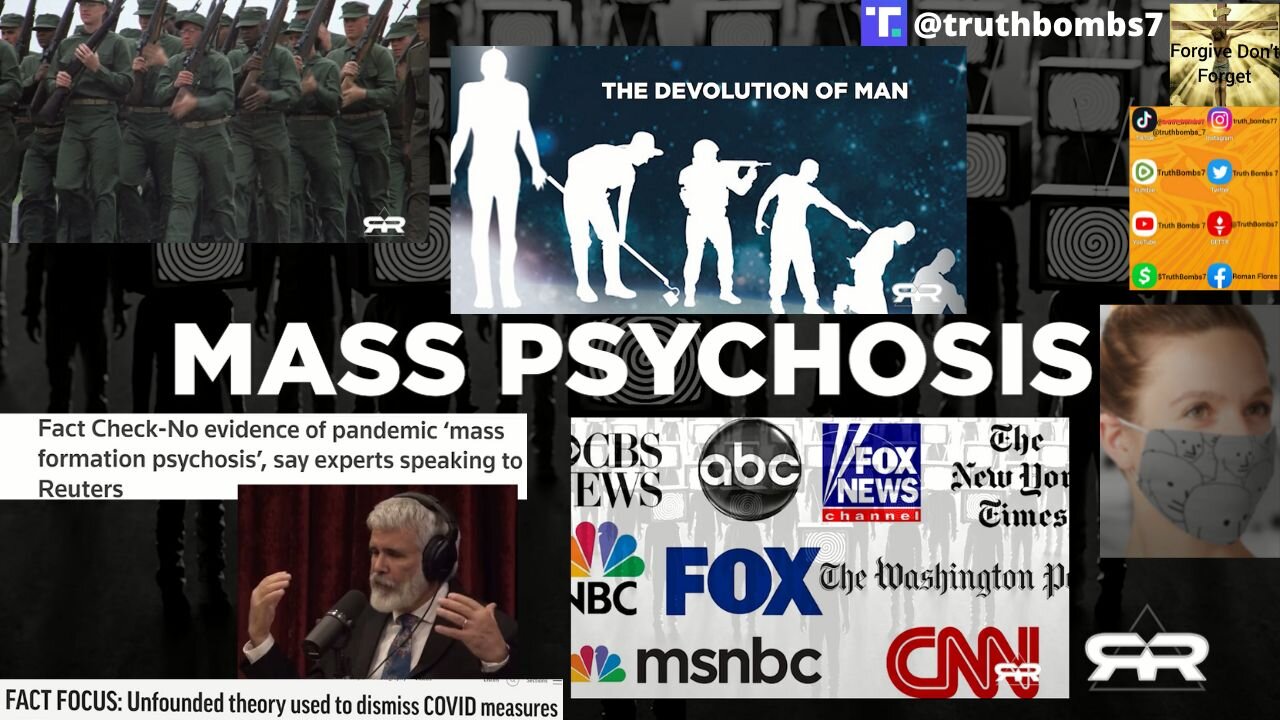 8/3/2022 "The Truth About Mass Psychosis" By Greg Reese