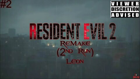 [RLS] Resident Evil 2: ReMake (2nd Run) #2 - Leon