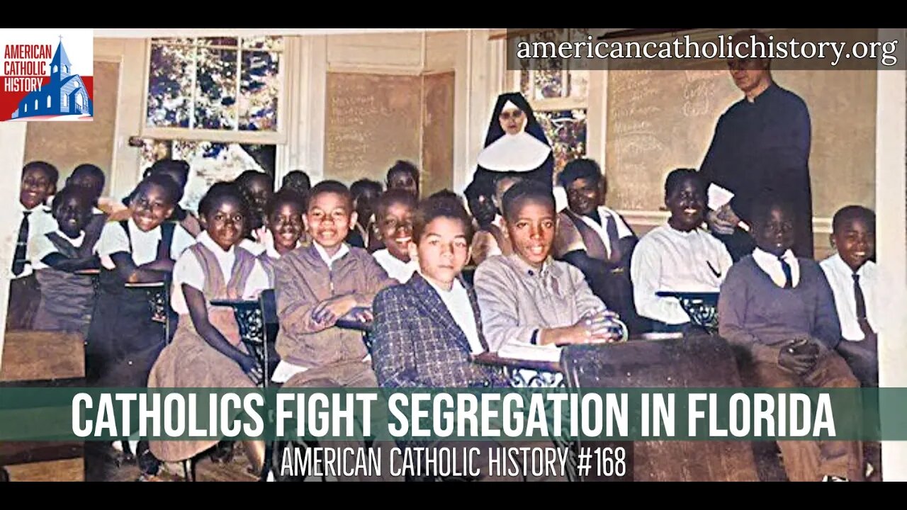 Catholics Fight Segregation in Florida - American Catholic History