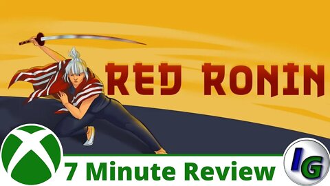 7 Minute Game Review: Red Ronin on Xbox CNN