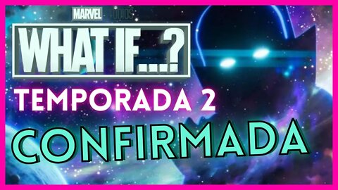 What If - Temporada 2 - O que podemos esperar?