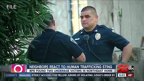 Neighbors react to human trafficking sting in northeast Bakersfield home