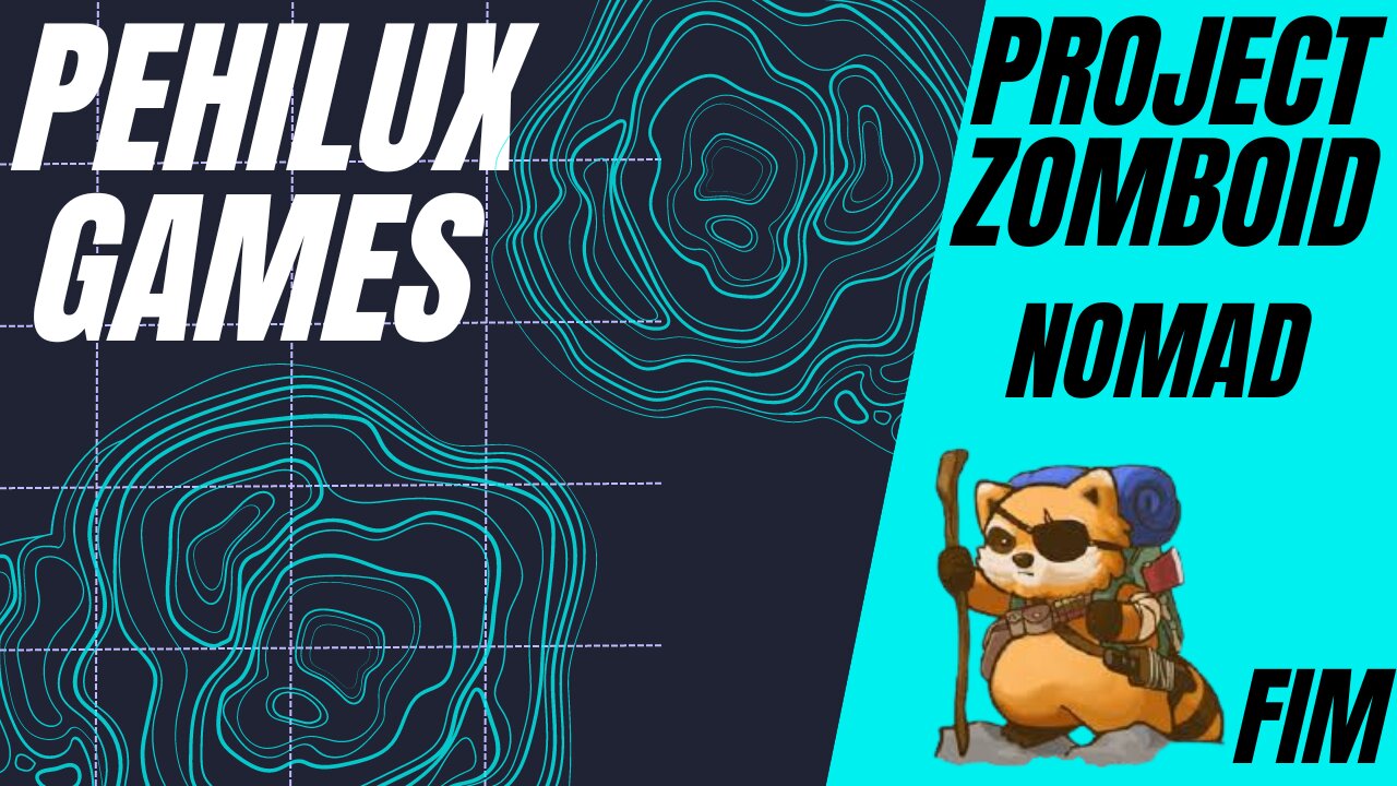 Pehilux Jogando Project Zomboid Nomad_Fim