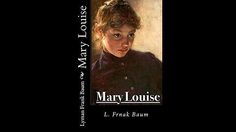 Mary Louise by L. Frank Baum - Audiobook