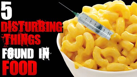 5 Disturbing Things Found in FOOD [Part II] | SERIOUSLY STRANGE #77