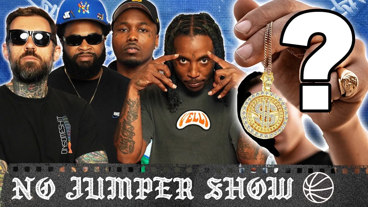 The No Jumper Show Ep 195: Somebody Got Their Chain Snatched 👀