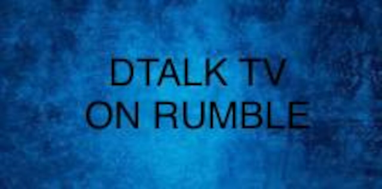 I’m on rumble now, just off YouTube, I’ll put my YouTube link in the bottom for you…