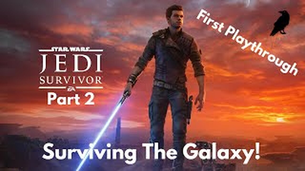 Jedi's Last Stand Surviving the Galaxy (Part 2) Star Wars Jedi Survivor