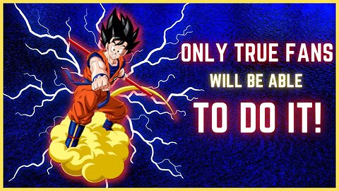 DRAGON BALL QUIZ: Answer if you're really A FAN of this anime!