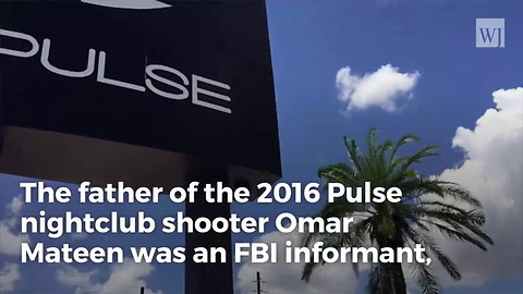 Bombshell: Father of Orlando Shooter FBI Failed to Stop Was FBI Informant Himself