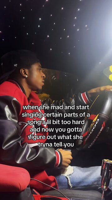 When she start singing songs and you have to take the hints