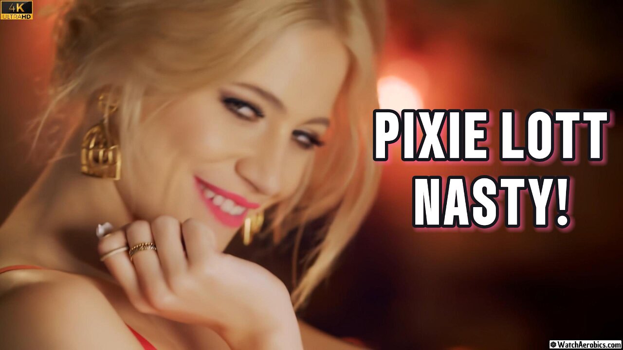 Pixie Lott Nasty 4K HD #hotmusic