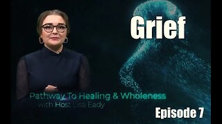 Pathway To Healing EP007